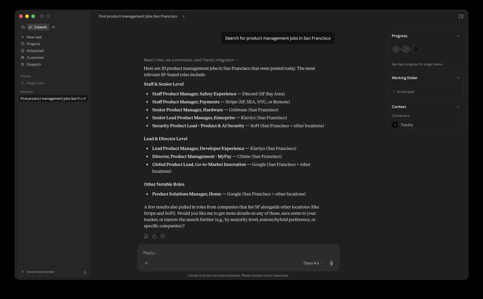 Claude response showing 20 product management jobs in San Francisco organized by Staff & Senior Level, Lead & Director Level, and Other Notable Roles sections with companies like Discord, Stripe, Grubhub, Klaviyo, SoFi, Chime, and Google